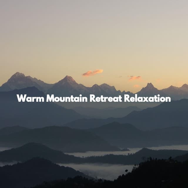 Warm Mountain Retreat Relaxation - Good Night Jazz