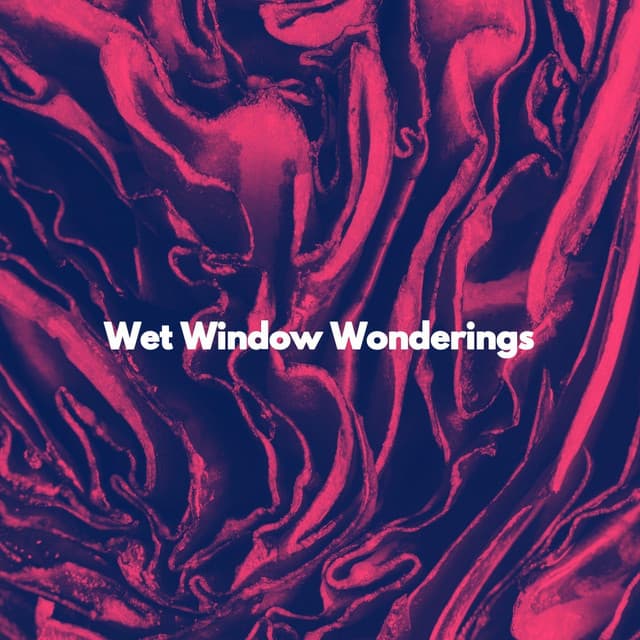 Wet Window Wonderings - Musique Jazz Relaxante