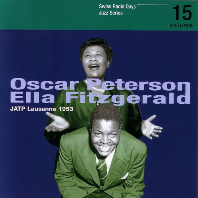 Swiss Radio Days Jazz Series Vol. 15 - Oscar Peterson