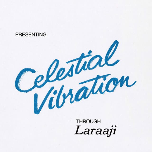 Celestial Vibration - Laraaji