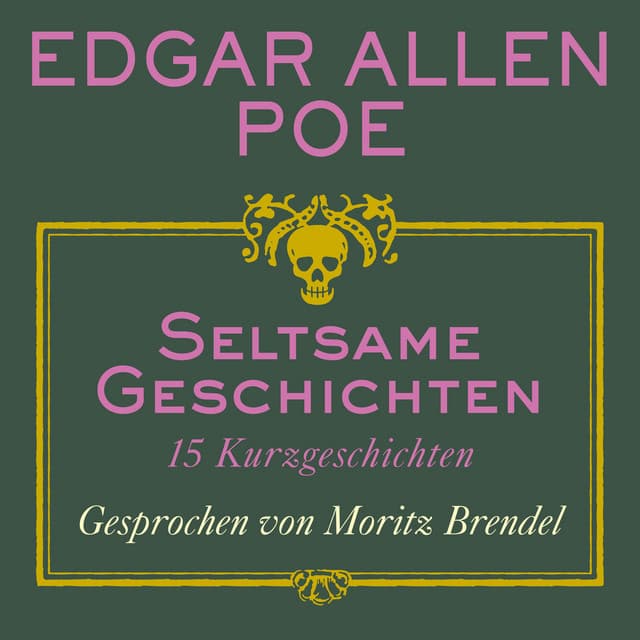 Seltsame Geschichten - Edgar Allan Poe