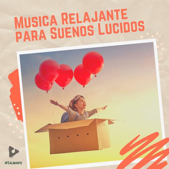 Música Relajante para Sueños Lúcidos - #Calmante