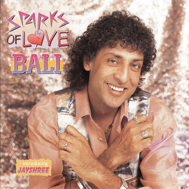 Sparks Of Love - Bali Brahmbhatt