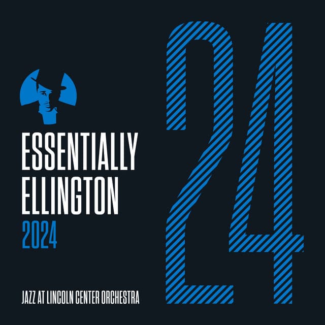 Essentially Ellington 2024 - Jazz At Lincoln Center Orchestra