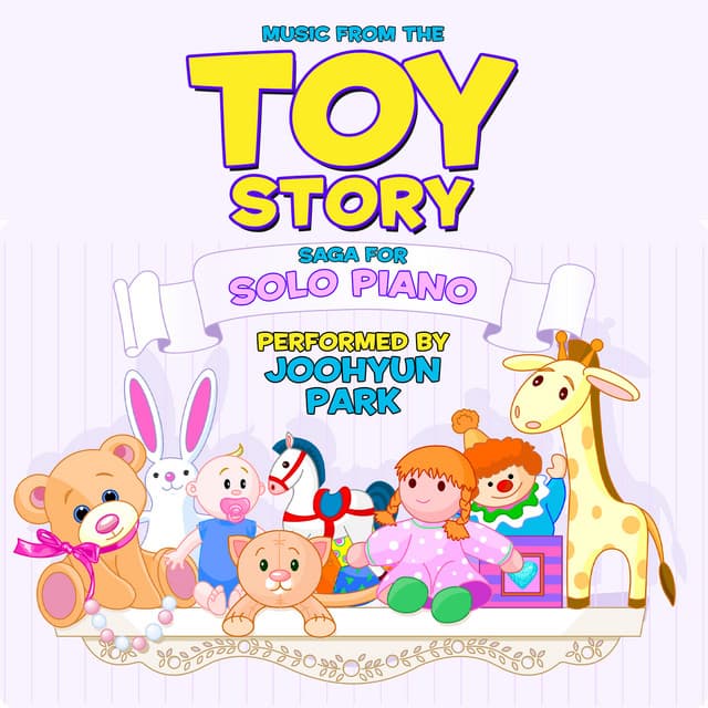 Music From The Toy Story Saga For Solo Piano - Joohyun Park