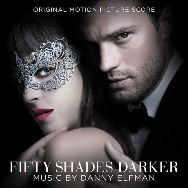Fifty Shades Darker - Danny Elfman