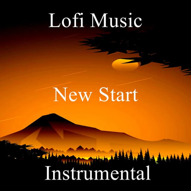 New Start - Lofi Music