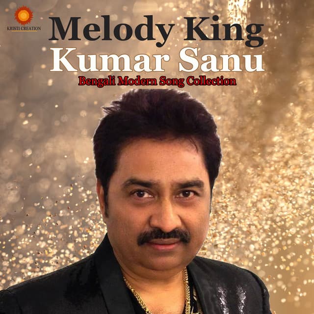 Melody King Kumar Sanu - Kumar Sanu