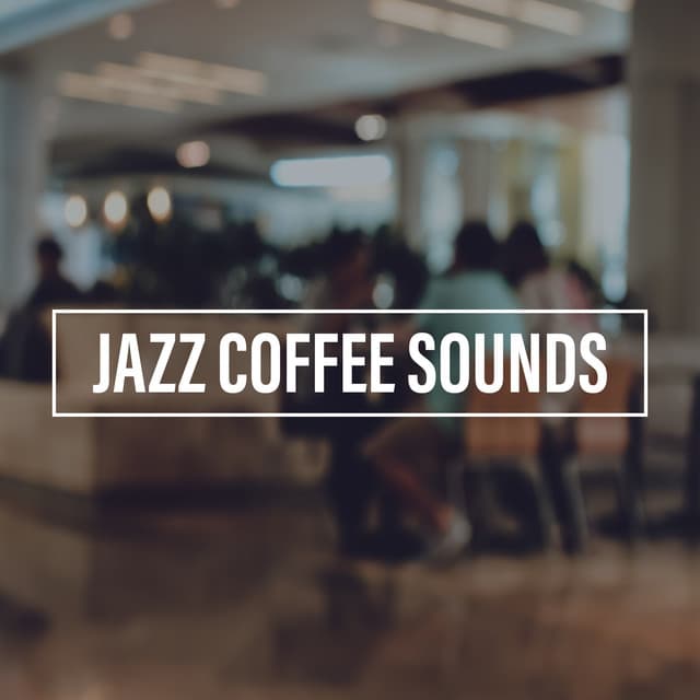 Jazz Coffee Sounds - Great Jam