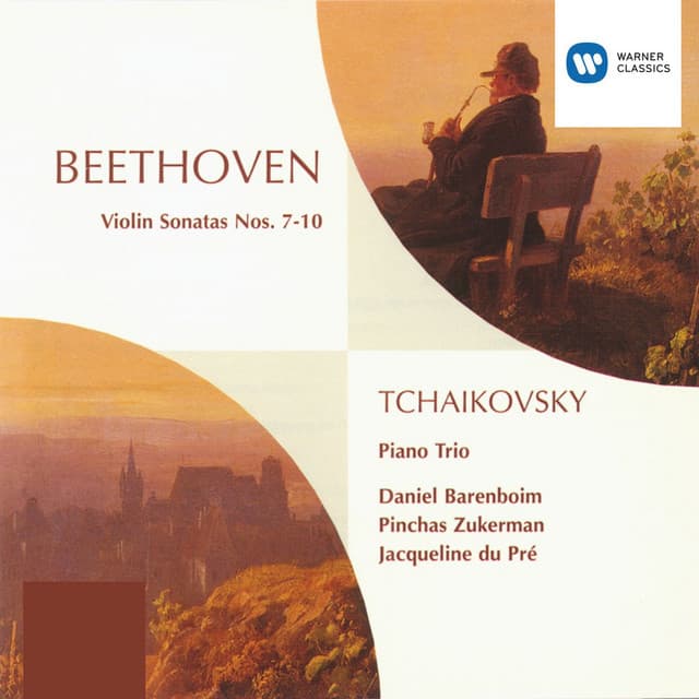 Beethoven: Violin Sonatas 7 - 10 & Tchaikovsky: Piano Trio - Ludwig van Beethoven