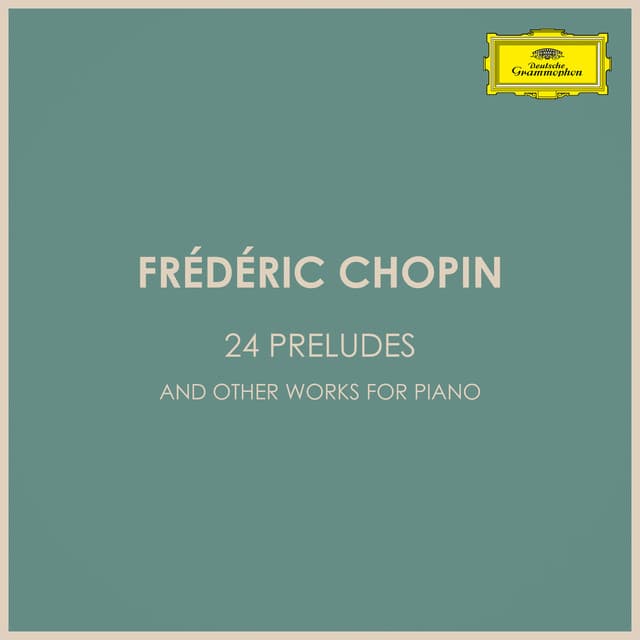 24 Preludes & Other Works for Piano - Frédéric Chopin