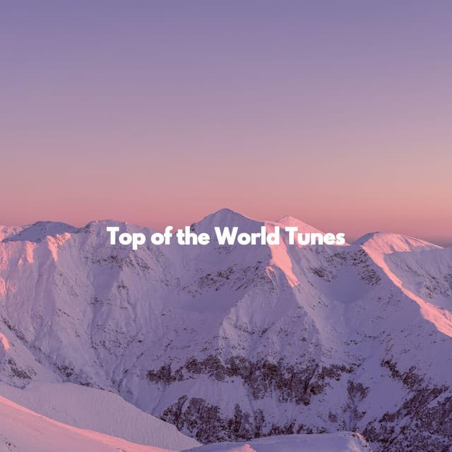 Top of the World Tunes - Sleep Jazz