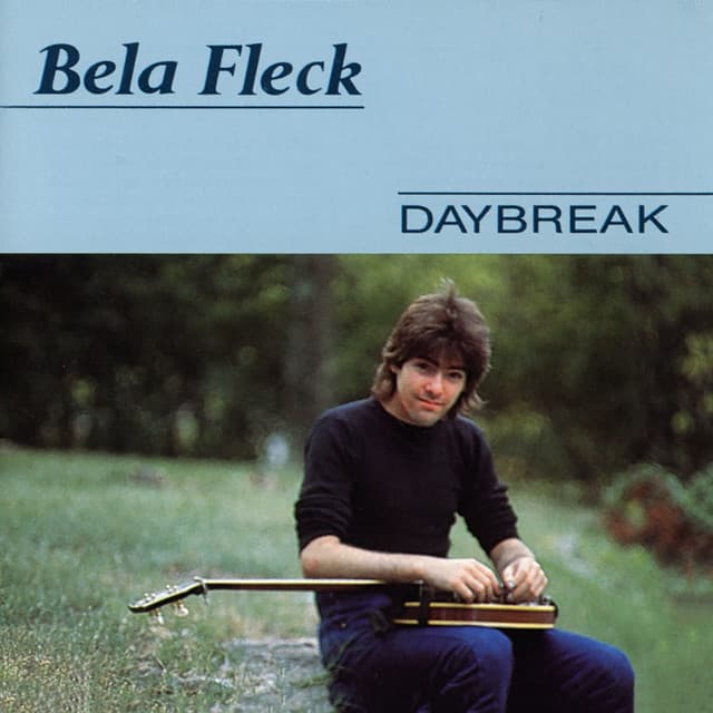 Daybreak - Béla Fleck