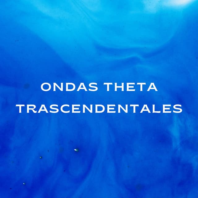Ondas Theta Trascendentales - Contacto Binaural