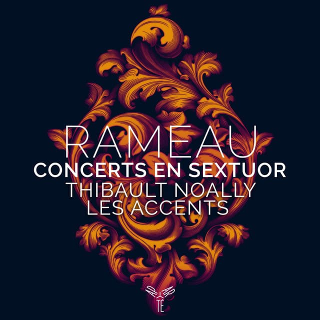 Rameau: Concerts en sextuor - Jean-Philippe Rameau