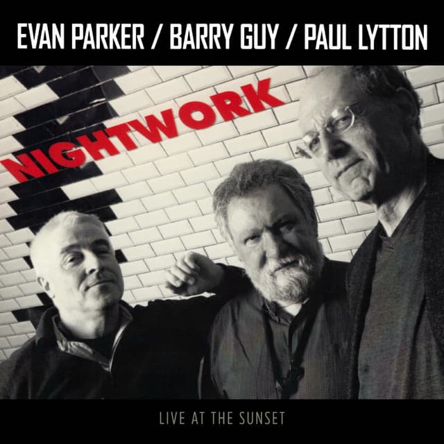 Nightwork - Evan Parker