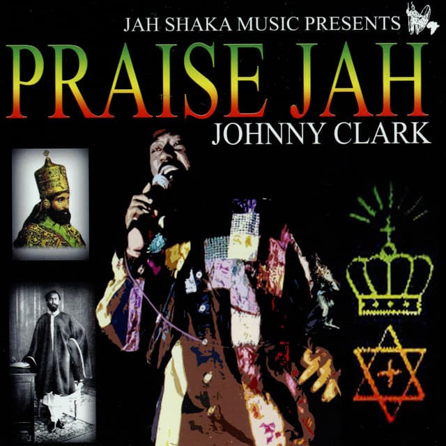 Praise Jah - Johnny Clarke