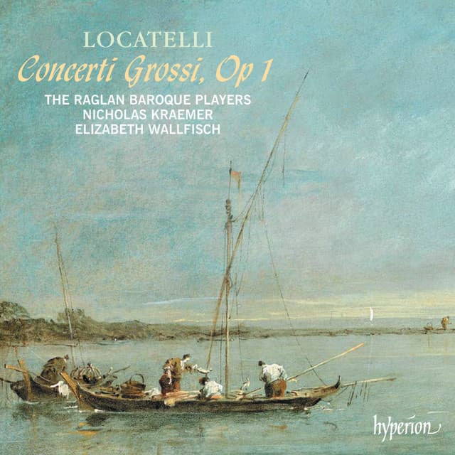 Locatelli: Concerti grossi, Op. 1 - Pietro Locatelli