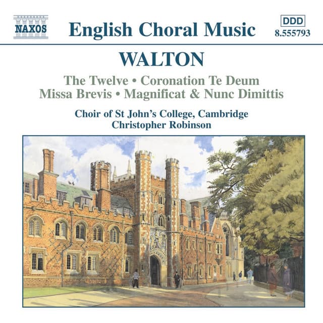 Walton: The Twelve, Coronation Te Deum & Missa Brevis - William Walton