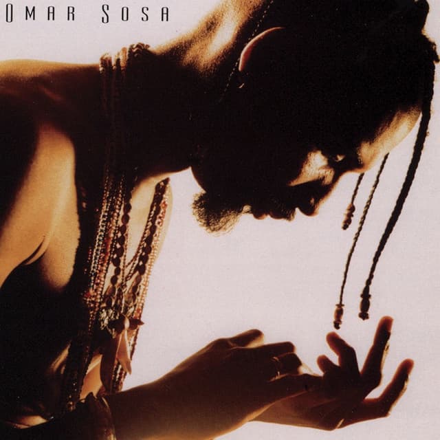 Spirit Of The Roots - Omar Sosa