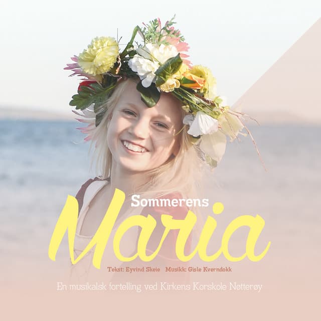 Sommerens Maria - Gisle Kverndokk
