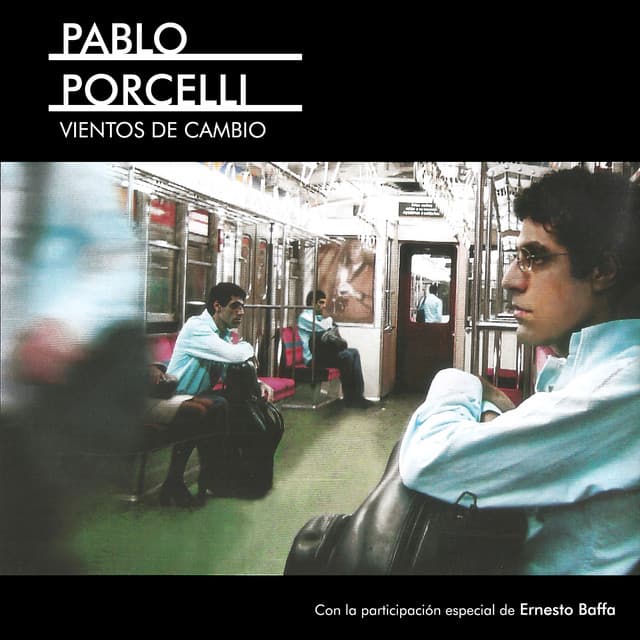 Vientos de Cambio - Pablo Porcelli