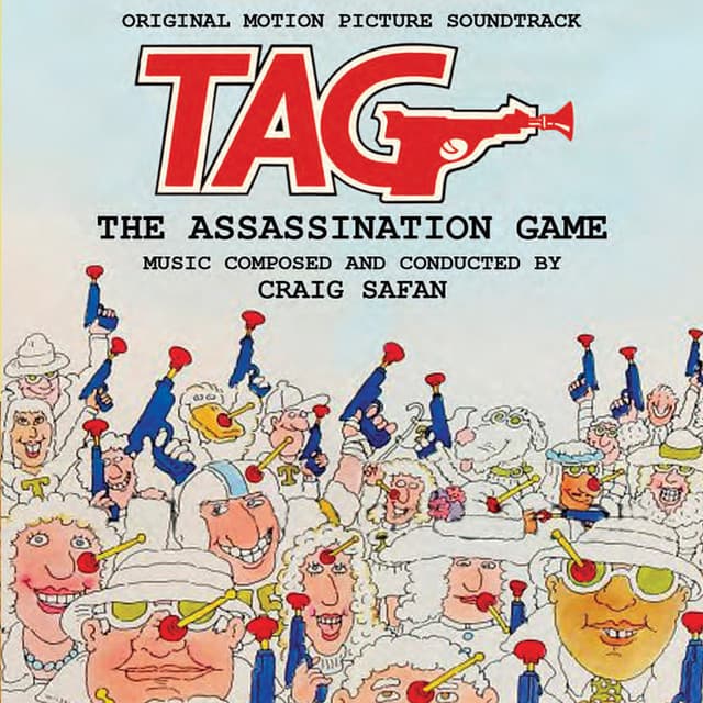 Tag: The Assassination Game - Original Motion Picture Soundtrack - Craig Safan