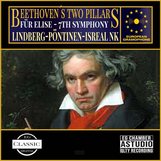 Beethoven´s two Pillars - Ludwig van Beethoven