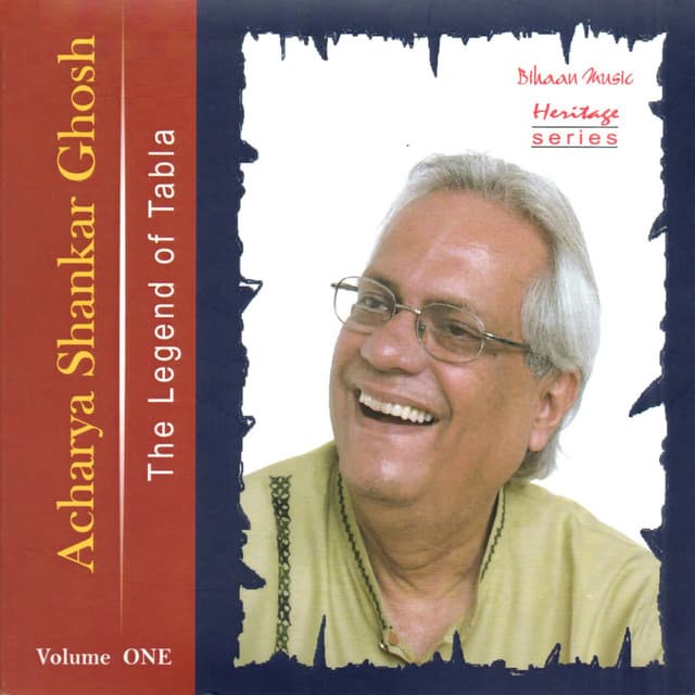 The Legend of Tabla Vol 1 CD 1 - Shankar Ghosh