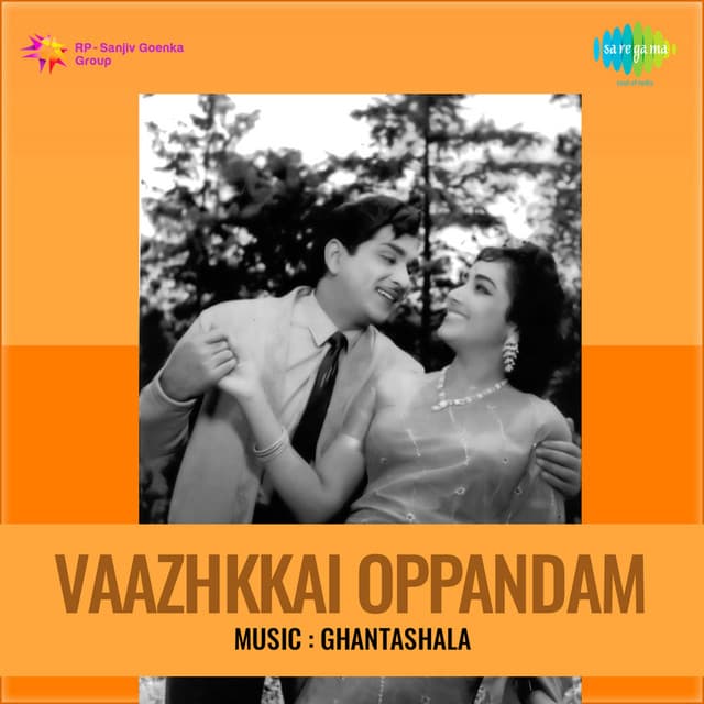 Vaazhkkai Oppandam - Ghantasala