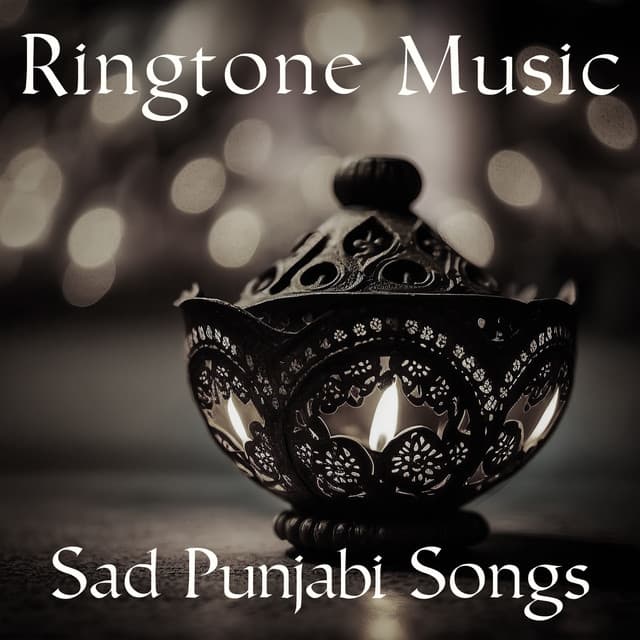 Ringtone Music - Sad Punjabi Songs - New Ringtone Hits