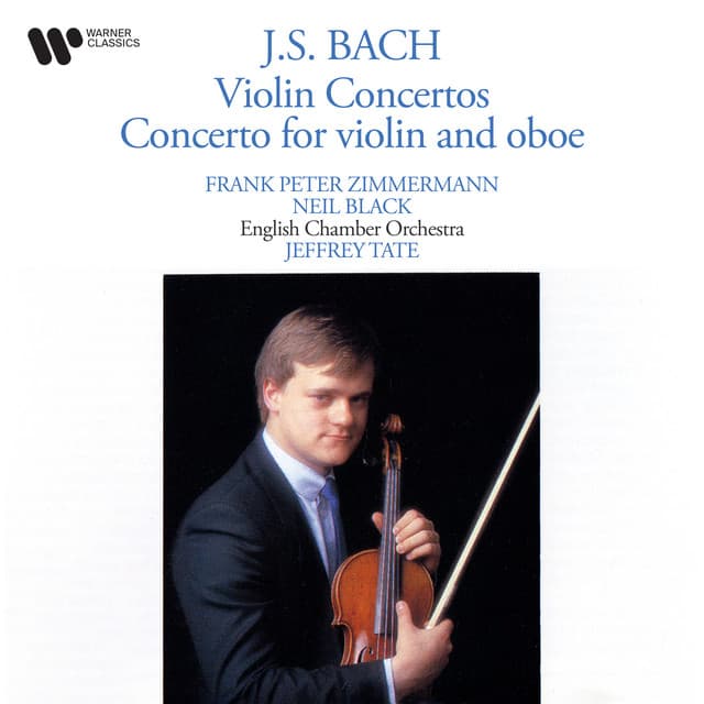 Bach: Violin Concertos & Concerto for Violin and Oboe - Johann Sebastian Bach