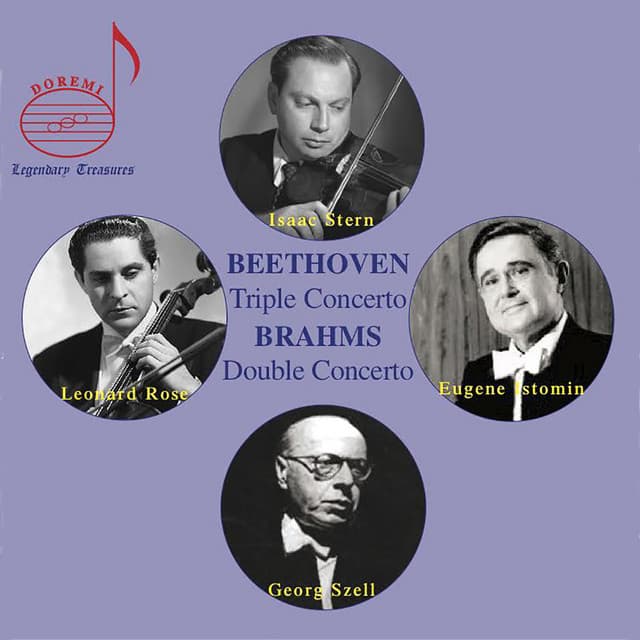 Beethoven: Triple Concerto, Op. 56 - Brahms: Double Concerto, Op 102 - Eugene Istomin