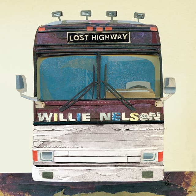 Lost Highway - Willie Nelson