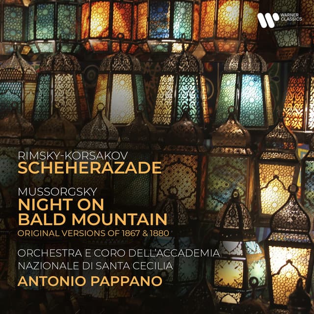 Rimsky-Korsakov: Scheherazade, Op. 35 - Mussorgsky: Night on Bald Mountain - Antonio Pappano