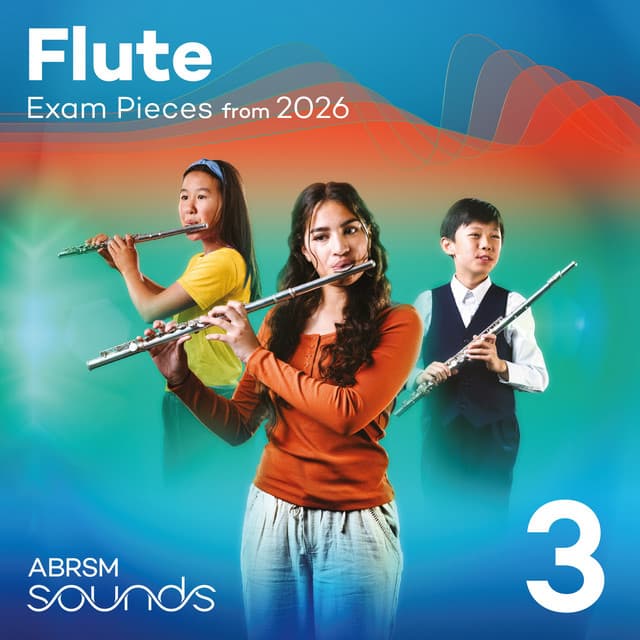 Flute Exam Pieces from 2026, ABRSM Grade 3 - ABRSM
