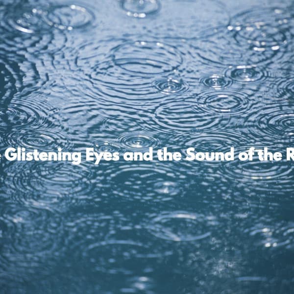 The Glistening Eyes and the Sound of the Rain - Good Mood Jazz
