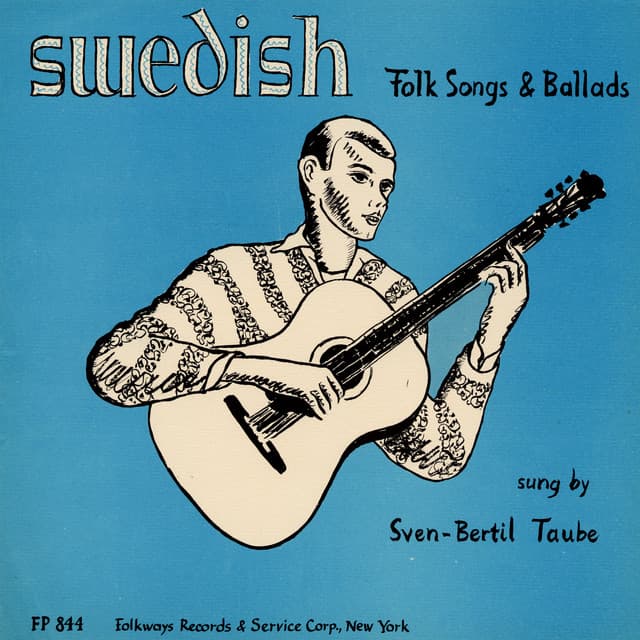 Swedish Folksongs and Ballads - Sven-Bertil Taube