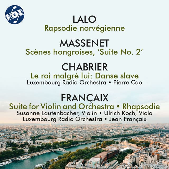 Lalo, Massenet & Others: Orchestral Works - Luxembourg Radio Orchestra