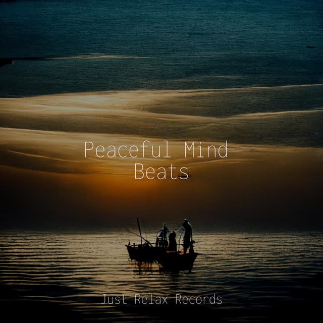 Peaceful Mind Beats - Baby Songs & Lullabies For Sleep