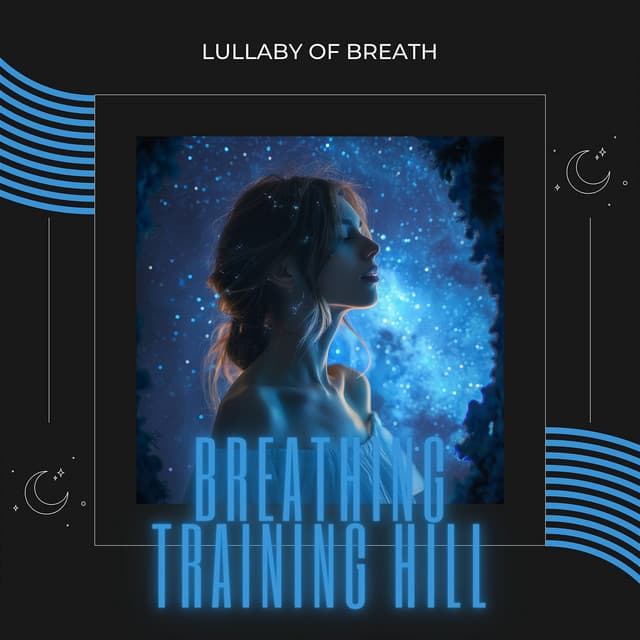 Lullaby of Breath: 4-4-4-4 Breathing with Nature's Night Sounds - Breathing Training Hill
