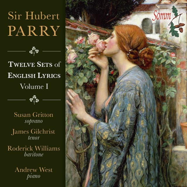 Parry: 12 Sets of English Lyrics, Vol. 1 - Hubert Parry
