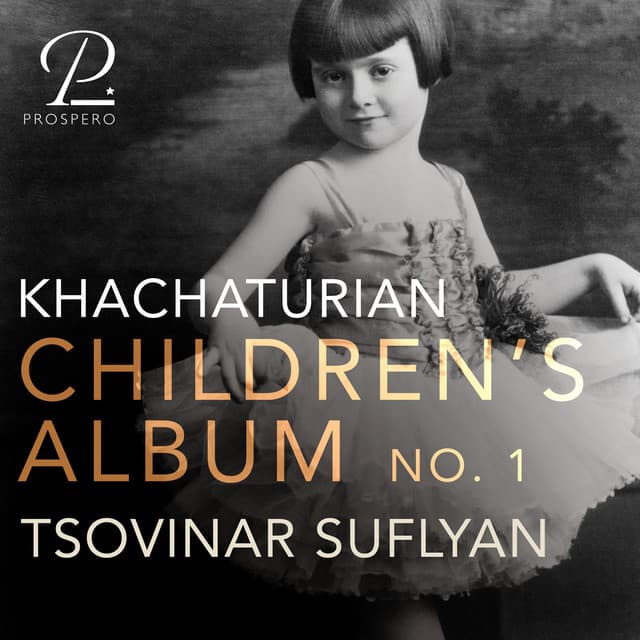 Khachaturian: Children's Album, Book 1 - Aram Khachaturian