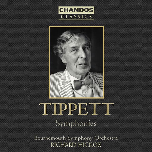 Tippett: Symphonies Nos. 1-4 & New Year Suite - Michael Tippett