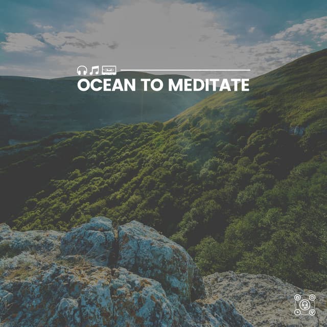 Ocean to Meditate - Ocean Sounds Spa
