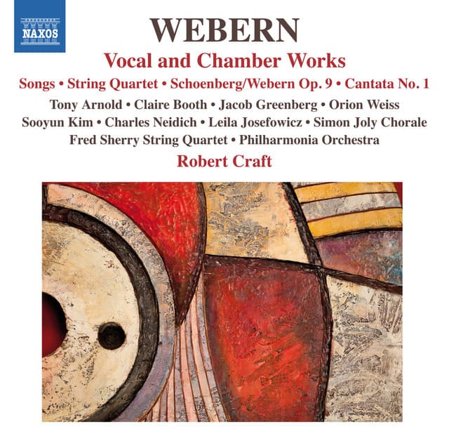 Webern: Vocal & Chamber Works - Anton Webern