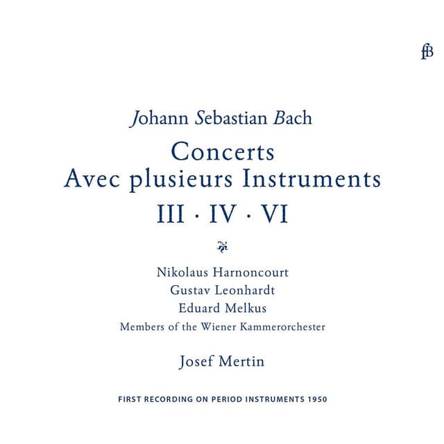 Bach: Brandenburg Concertos Nos. 3, 4 & 6 - Johann Sebastian Bach