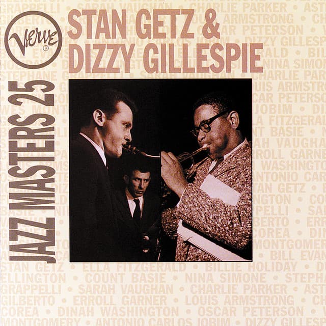 Verve Jazz Masters 25: Stan Getz & Dizzy Gillespie - Stan Getz