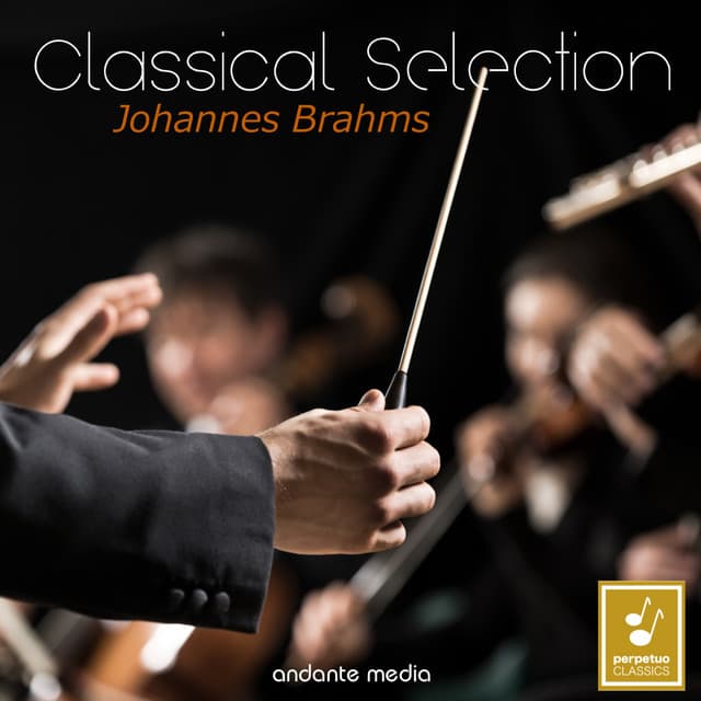 Classical Selection - Brahms: Hungarian Dances - Johannes Brahms