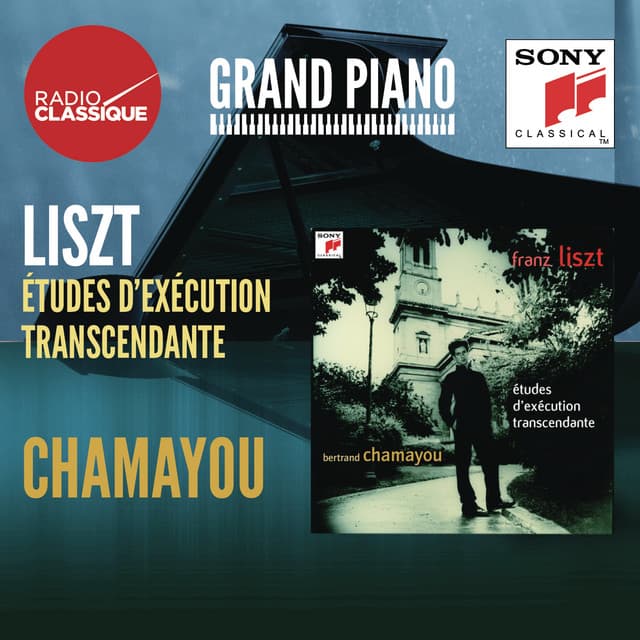 Liszt: Etudes d'exécution transcendante - Chamayou - Franz Liszt